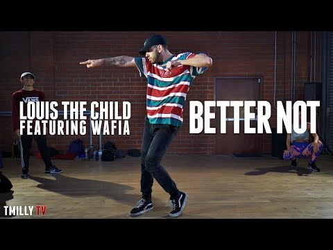 Louis The Child - Better Not ft Wafia - Dance Choreography by Jake Kodish - #TMillyTV