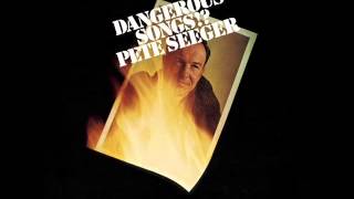 Pete Seeger - The Pill