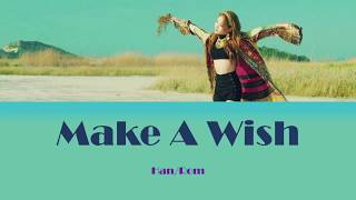 Kim Chungha (김청하) Make A Wish Lyrics (Han/Rom)