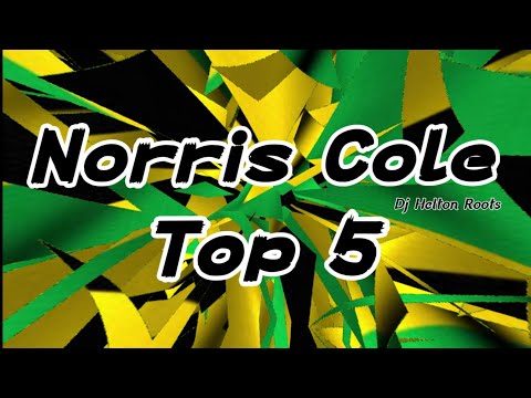 Norris Cole Top 5 - The Best Of Reggae _ Reggae Roots   Recordações