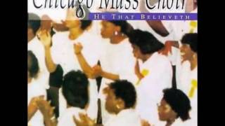 Chicago Mass Choir: When The Praises Go Up