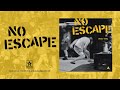 No Escape - Silenced [LISTEN]
