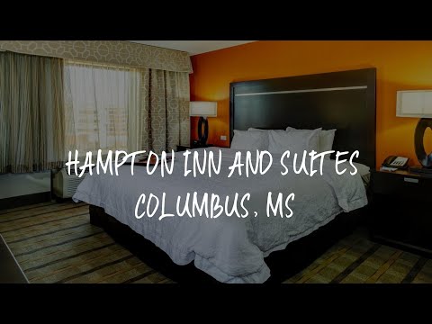 Hampton Inn and Suites Columbus, MS Review - Columbus , United States of America
