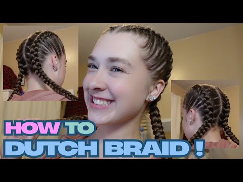 HOW to  DUTCH BRAID your OWN HAIR! *for beginners