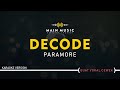 PARAMORE - DECODE (Karaoke)