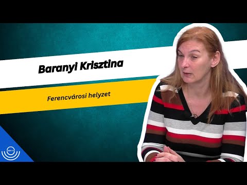 Pirkadat: Baranyi Krisztina – Ferencvárosi helyzet