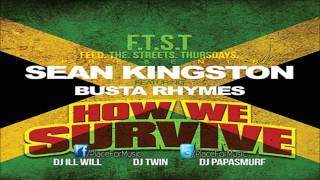 Sean Kingston - How We Survive ft. Busta Rhymes
