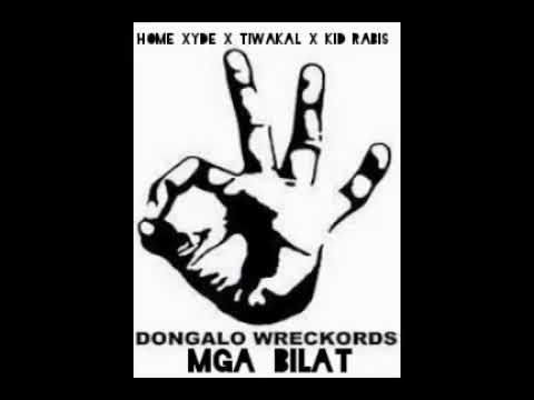 MGA BILAT- HOMIE XYDE X TIWAKAL X KID RABIES
