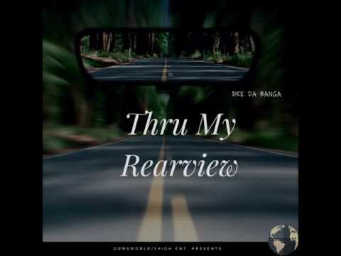 {DA BEGINNING EP} FrontStreet Banga - "Thru My Rearview" (Prod.By JayGpBangz)