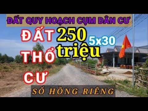 250 triệu 1 lô đất thổ cư 5x30