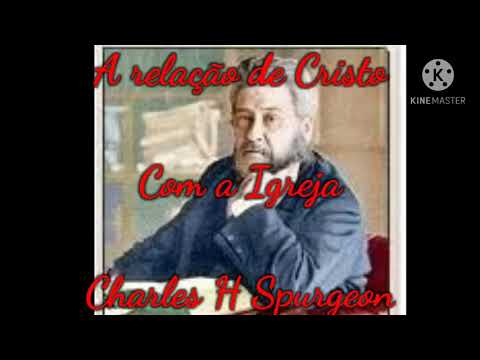 A relação de Cristo com a Igreja | Devocional - Charles H Spurgeon (Manhã 03/12)
