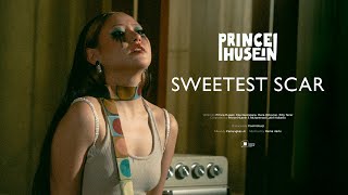 Download lagu Prince Husein - Sweetest Scar mp3