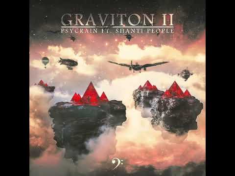 Psycrain feat. Shanti People - Graviton II (Audio Clip)