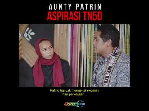 Aunty Patrin & YB KJ - Aspirasi TN50