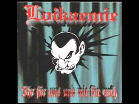 Loikaemie - Ihr Für Uns Und Wir Für Euch - 1996 - FULL ALBUM