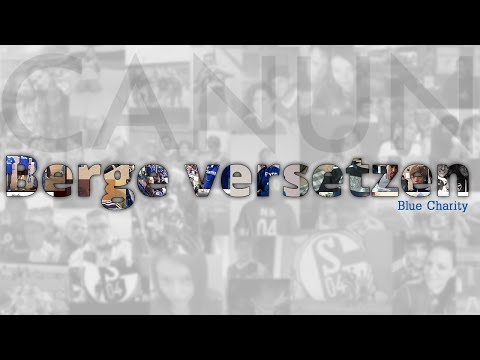 Canun - Berge versetzen (Blue Charity)