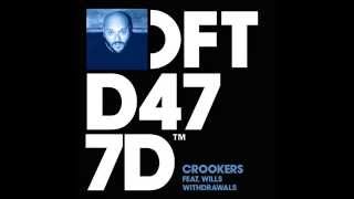Crookers 'Withdrawals' (Radio Edit)