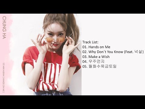 [Mini Album] CHUNG HA – Hands on Me