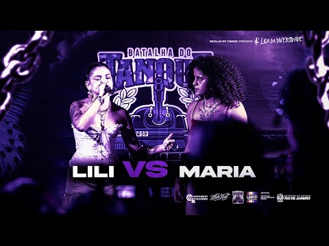 LILI x MARIA | GRANDE FINAL | 1º LIGA DIVERSIDADE | Batalha do Tanque | RJ