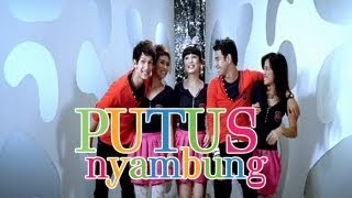 Putus Nyambung Music Video