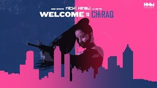 Nicki Minaj - Welcome To Chiraq (feat. Pop Smoke &amp; G Herbo) [MASHUP]