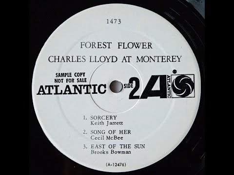 Forest Flower side B / Charles Lloyd Quartet at Monterey