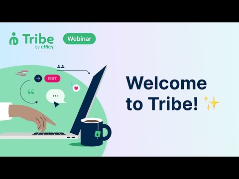 Welcome to Tribe!
