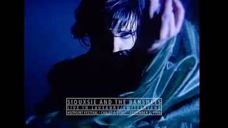 Siouxsie and the Banshees - Live in Lausanne, Switzerland Chalet-à-Gobet - 9/3/1988 FULL AUDIO SHOW