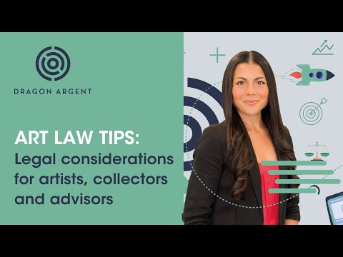 Art Law Tips: Legal Considerations for Artists, Collectors & Advisors | Art & Luxury Asset Solicitor