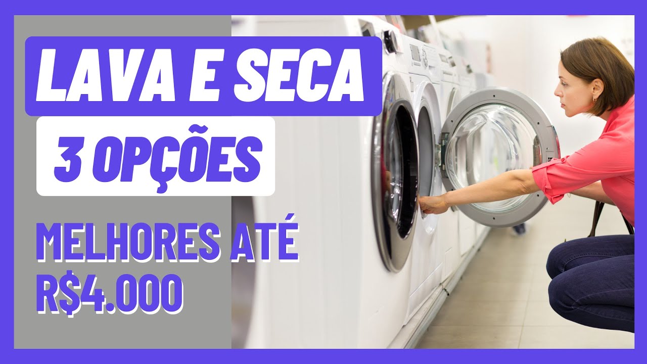 Melhores Lava e Seca de 11kg por Menos de R$4.000! Economize Tempo e Dinheiro!