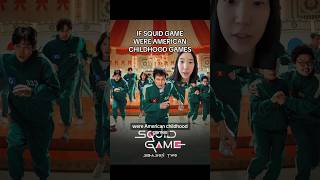 If Squid Game were American childhood games...😳(part 1)