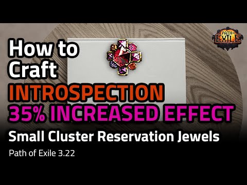 How to Craft INTROSPECTION + 35% INC EFFECT Small Cluster Jewels - Path of Exile 3.22