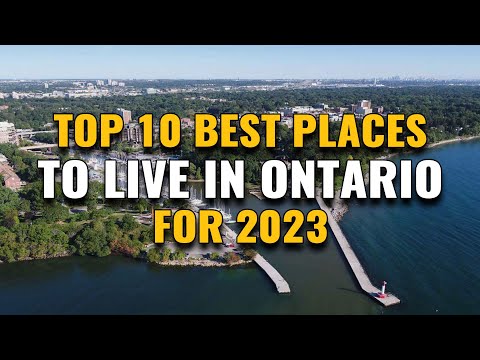 Top 10 Best Places to Live in Ontario for 2023