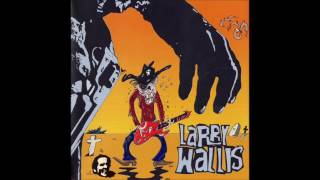 Larry Wallis - El Diablo&#39;s Hangin&#39; Ten