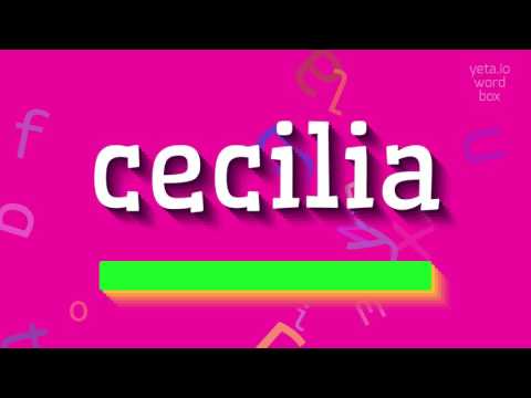 HOW TO SAY CECILIA? #cecilia