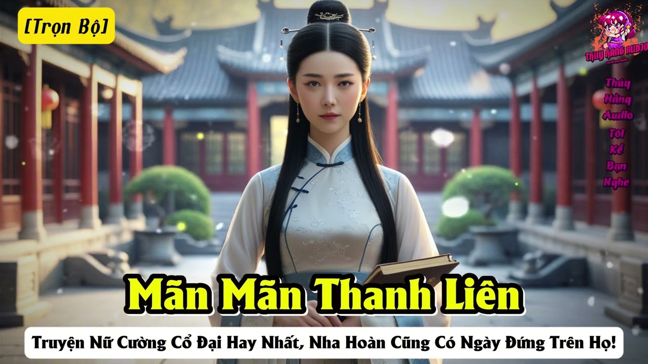 Mãn Mãn Thanh Liên