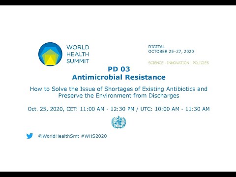 PD 03 - Antimicrobial Resistance - World Health Summit 2020