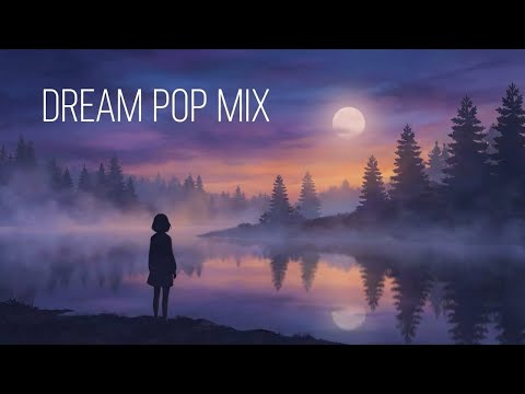 ECHOES | Whispers from a Fading Dream - Dream Pop Mix for Nostalgic Reverie (1 Hour)