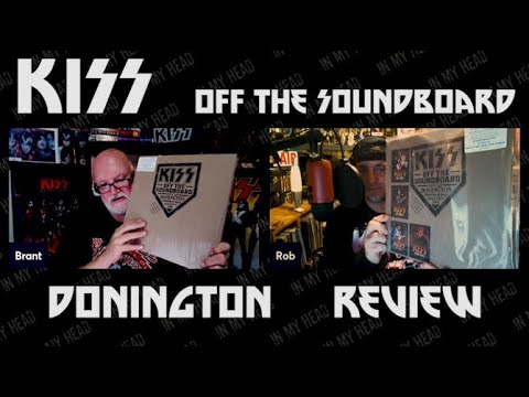 KISS Off The Soundboard Donington - Review | With Rob from Right Between the Eyes