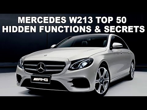 Mercedes W213 Top 50 Hidden Functions, Secrets and Useful Tips / Full Secrets Mercedes W213