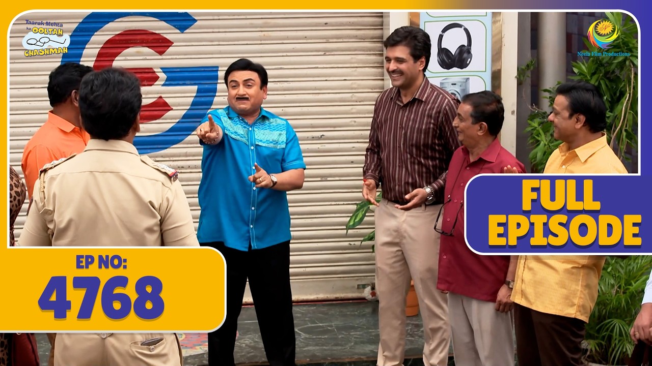 FULL EPISODE! 4768 - Kya Jethalal खुद को निर्दोष साबित कर पाएगा ! | Taarak Mehta ka Ooltah C