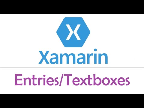 Xamarin Forms Entries Textboxes EP03