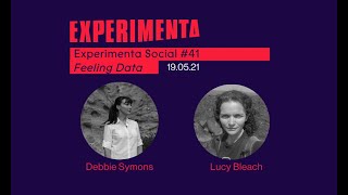 Experimenta Social # 41: Feeling Data