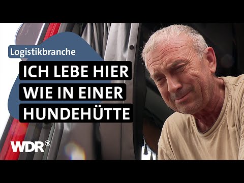Ausbeutung von Lkw-Fahrern: Kriminelle Strukturen in deutschen Speditionsfirmen | Westpol | WDR