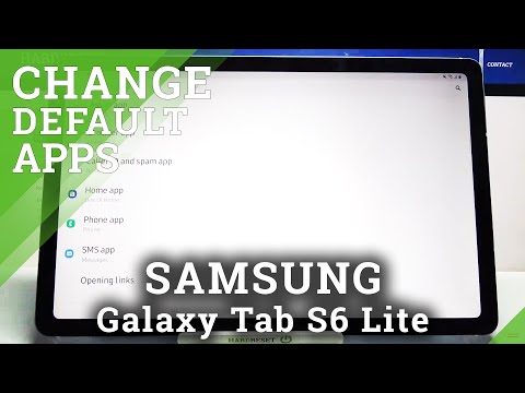 Samsung Galaxy Tab S6 Lite   Change Default Apps