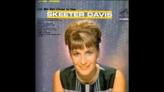 Skeeter Davis - Didn&#39;t I