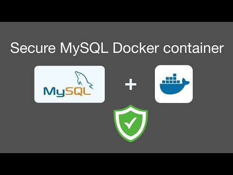 How to secure MySQL Docker container for Zero Trust