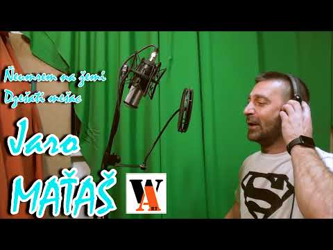 Jaro Maťaš - Ňeumrem na žemi + Dzešati mešac