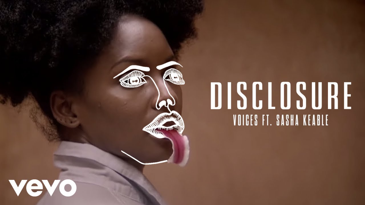 Disclosure ft. Sasha Keable — Voices