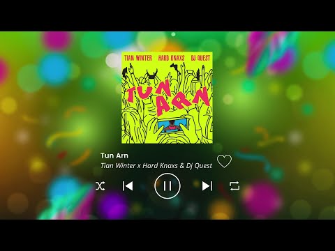 TIAN WINTER x HARD KNAXS & DJ QUEST - TURN ARN